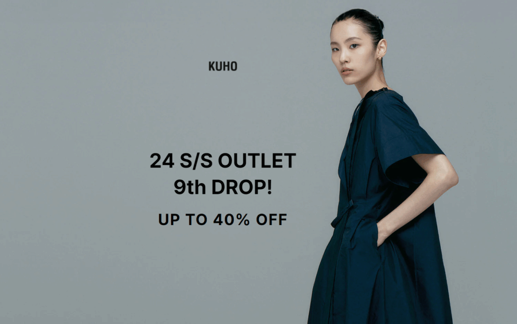 [KUHO] Khuyến Mãi Đặc Biệt BST 24 S/S OUTLET: Ưu Đãi Đến 40% Phong Cách Thanh Lịch, Sang Trọng