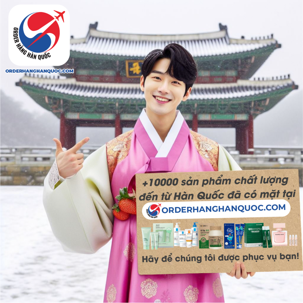 Order Hàng Hàn Quốc: Trải Nghiệm Mua Sắm Uy Tín và Chất Lượng