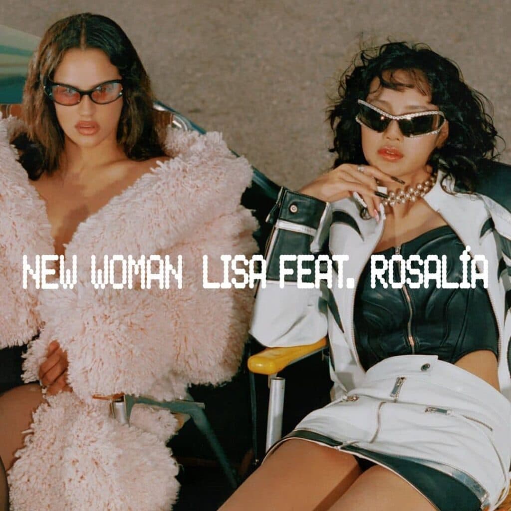 Lisa BLACKPINK tiếp tục khuấy đảo với “New Woman”