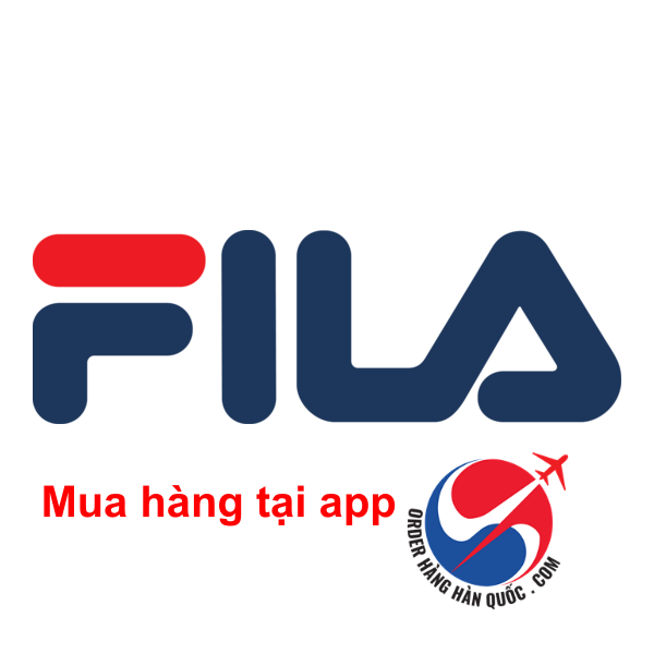 APP MUA HỘ UY TÍN FILA HÀN TẠI VIỆT NAM